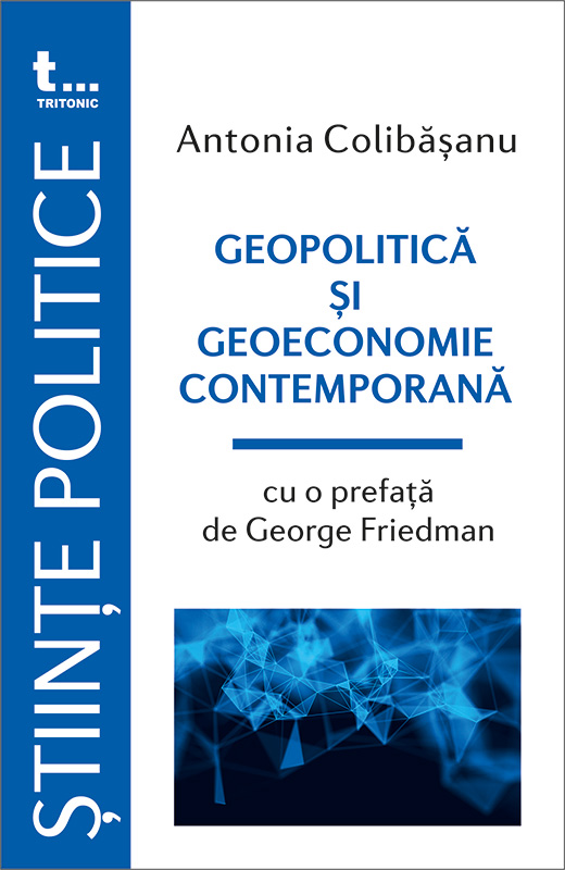 Contemporary Geopolitics and Geoeconomics 2.0 Antonia Colibasanu